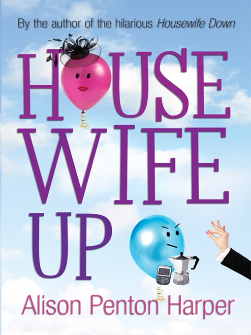 Housewife Up (eBook): Housewife Series, Book 2